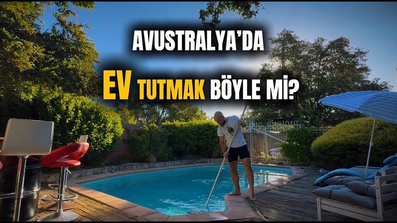 Avustralya’da Ev Tutmak: Bedavaya Eşya, Havuzlu Ev, Gerçekler