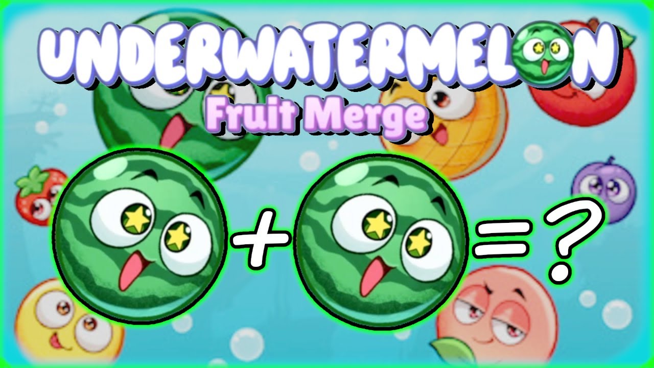 Watermelon + Watermelon = What?! | Underwatermelon