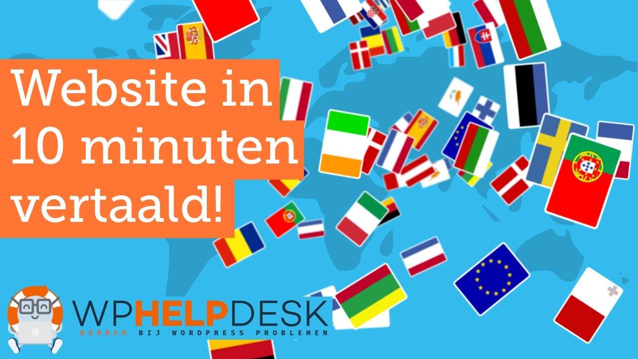 WordPress meertalig maken binnen 10 minuten met Weglot! Handleiding