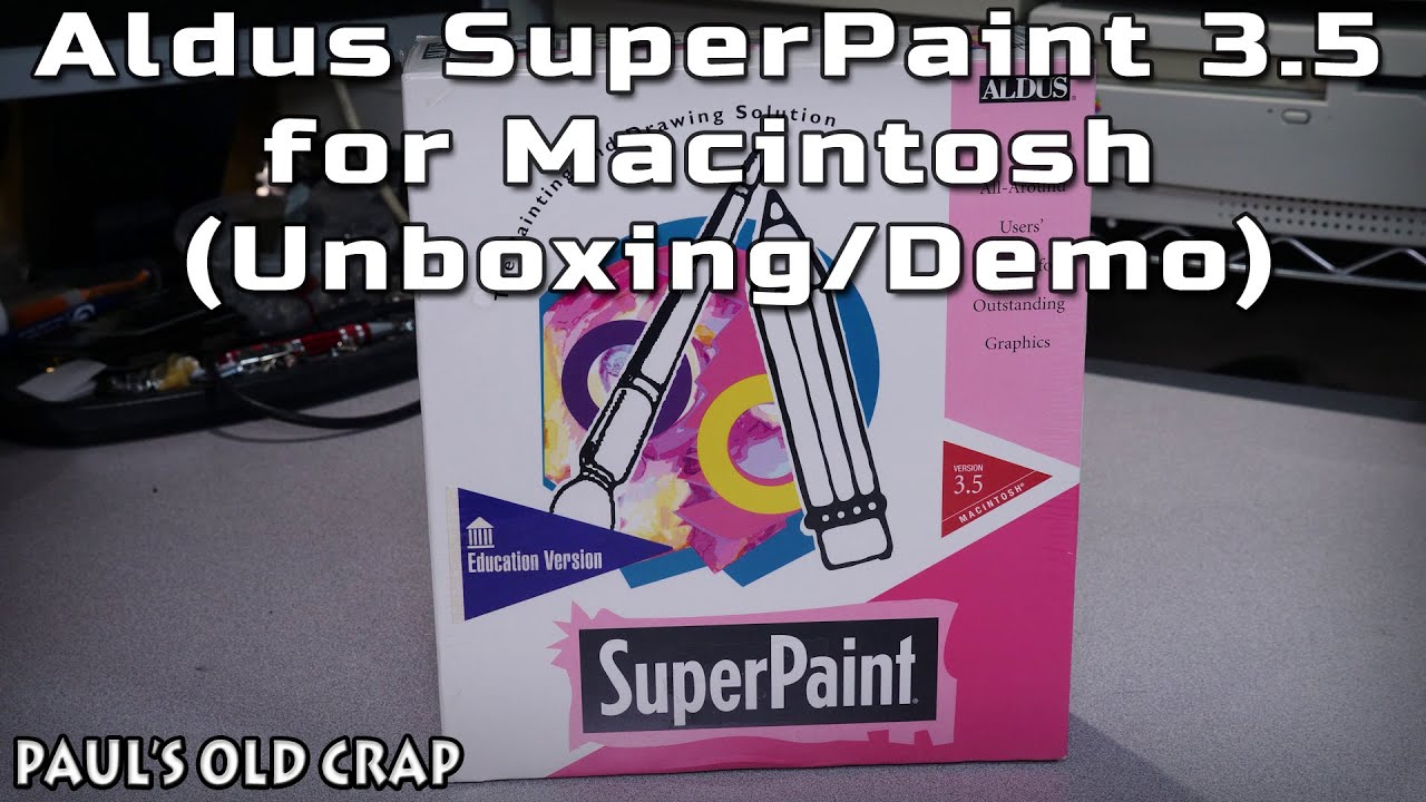 Aldus SuperPaint 3.5 for Macintosh (Unboxing/Demo) - Paul's Old Crap