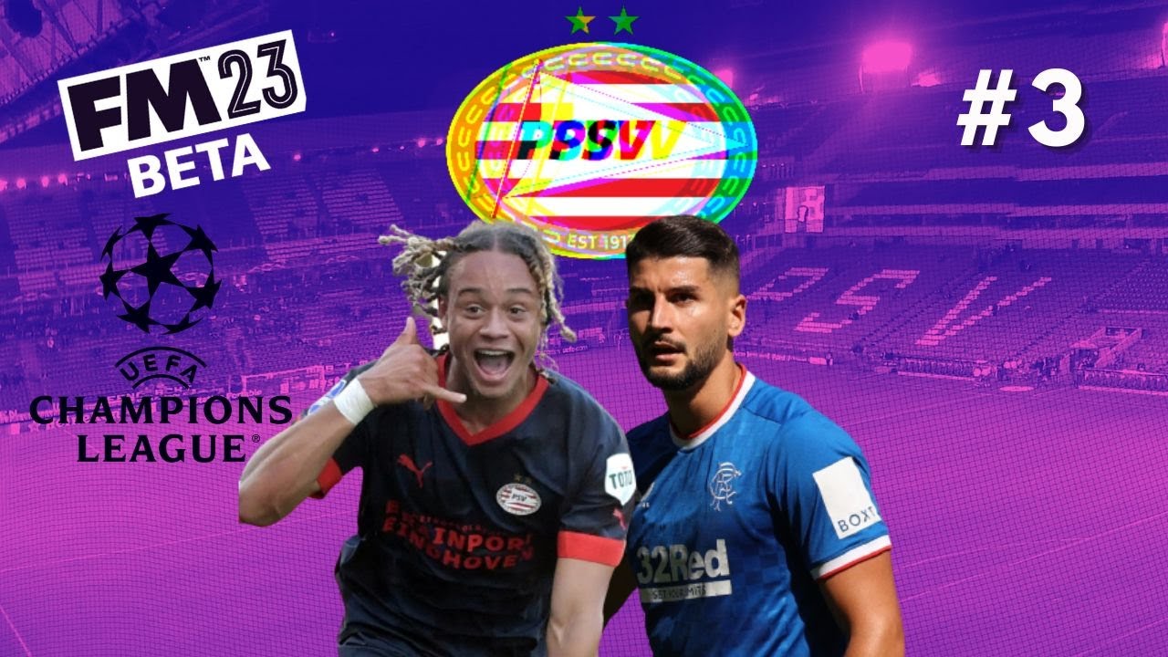 CHAMPIONS LEAGUE PLAY-OFF | PSV #3 | FM23 BETA