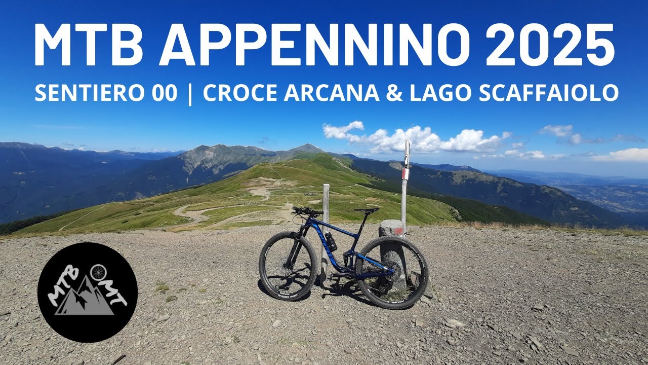 MTB Appennino 2025: Avventura sul Sentiero 00 tra Croce Arcana & Lago Scaffaiolo – Preview