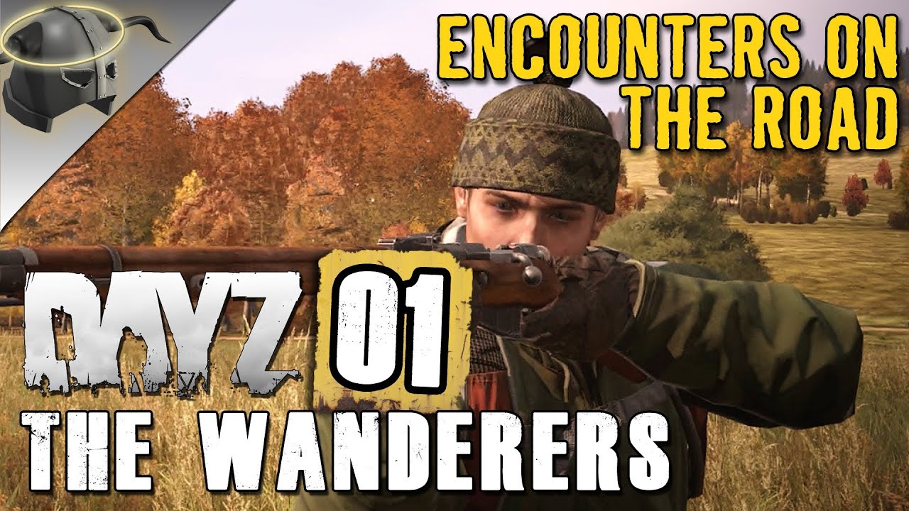 DayZ Alpha: The Wanderers | Episode 1: 