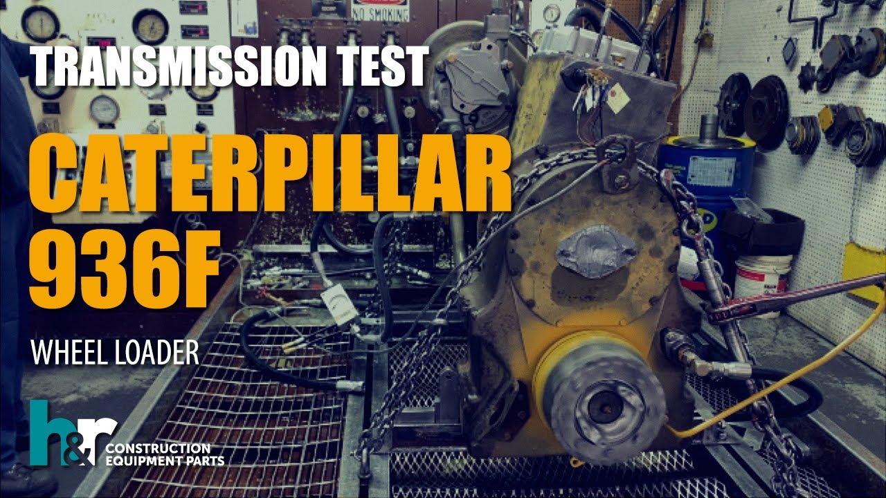 Wheel Loader Transmission: CAT 936F Transmission Test