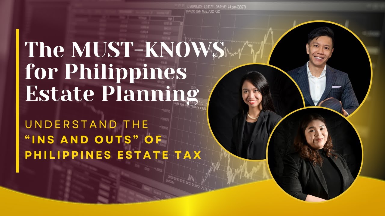 The MUST-KNOWS when it comes to Philippines Estate Planning | Eugene Soo