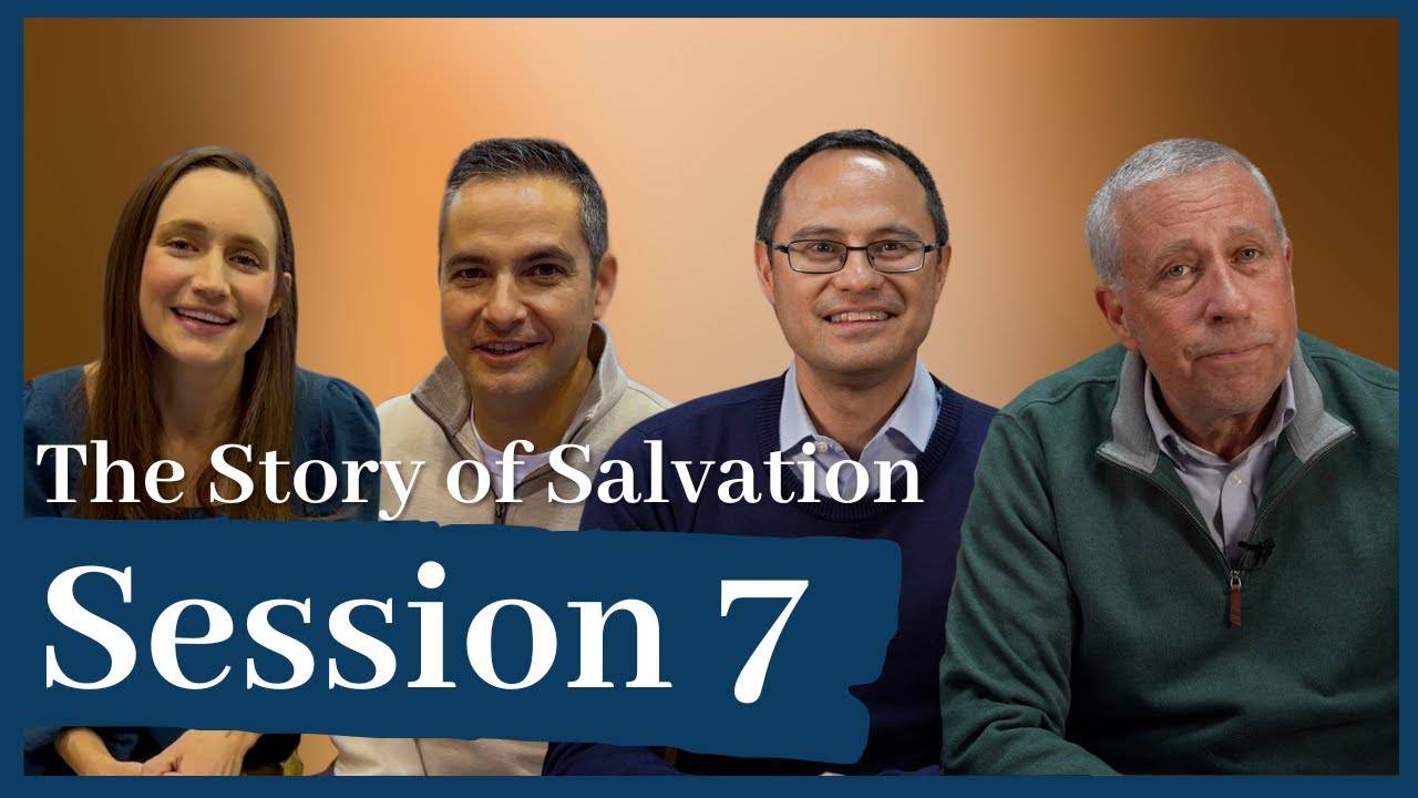 The Story of Salvation: Episode 7: Jesus