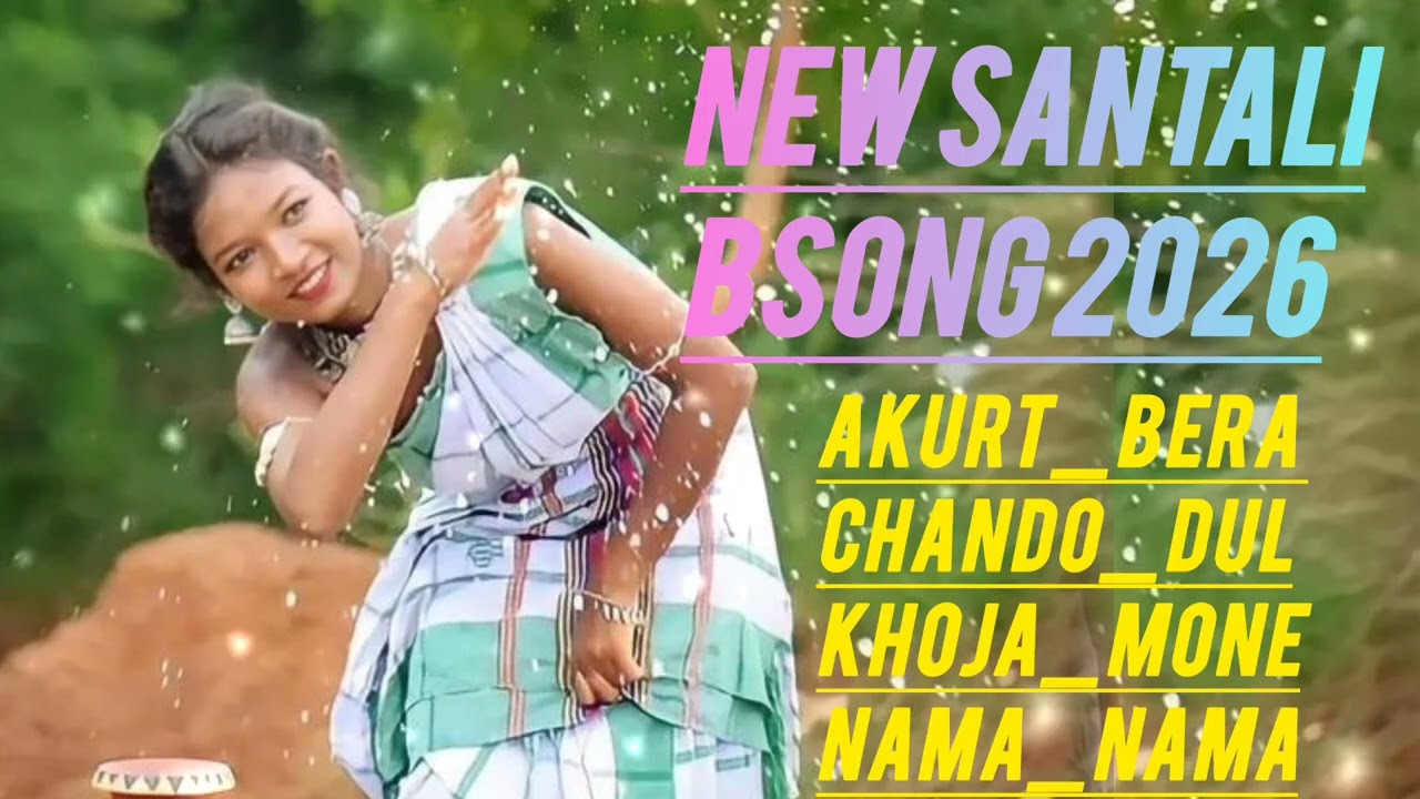 Akurt_Bera_|| Chando_Dul_|| Khoja_Mone_|| Nama_Nama_|| Ai Gangaram Boipai 123_|| New Santali Song 26