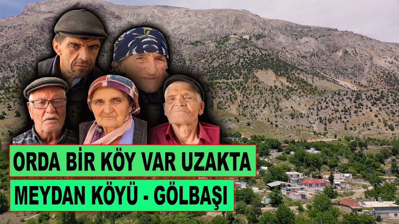 Orda Bir Köy Var Uzakta Meydan Köyü – Gölbaşı Adıyaman #köy #köyhayatı #belgesel