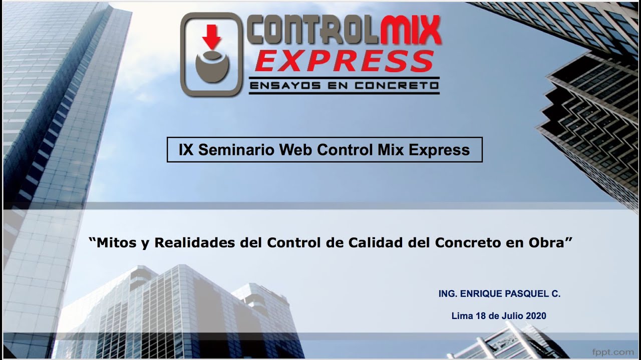 Mitos y realidades del Control de Calidad del Concreto en Obra