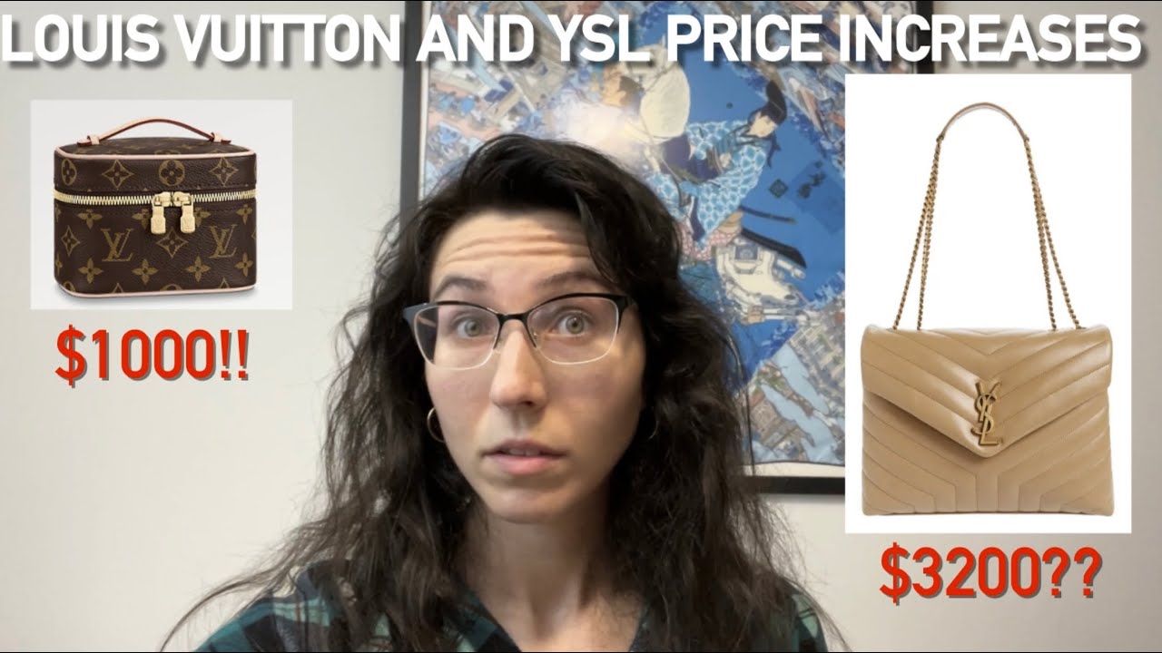 🚨 LOUIS VUITTON AND SAINT LAURENT PRICE INCREASE UPDATES FOR OCT 2022 🚨 Nice nano now $1000??