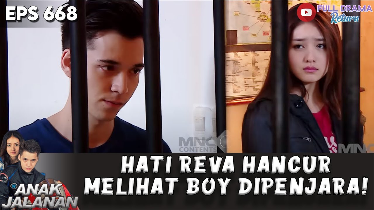 HATI REVA HANCUR MELIHAT BOY DIBALIK JERUJI BESI! - ANAK JALANAN