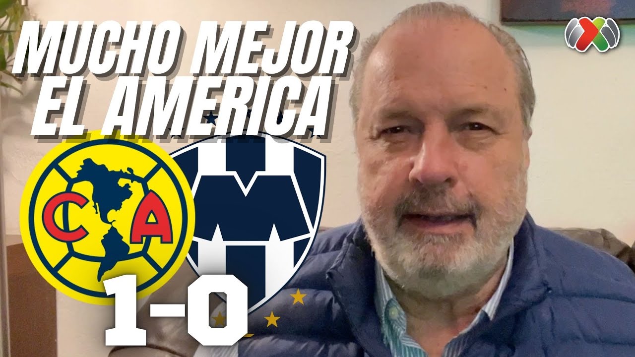 MUCHO MEJOR EL AMÉRICA | Club América vs Monterrey | Torneo Clausura 2026 Liga MX