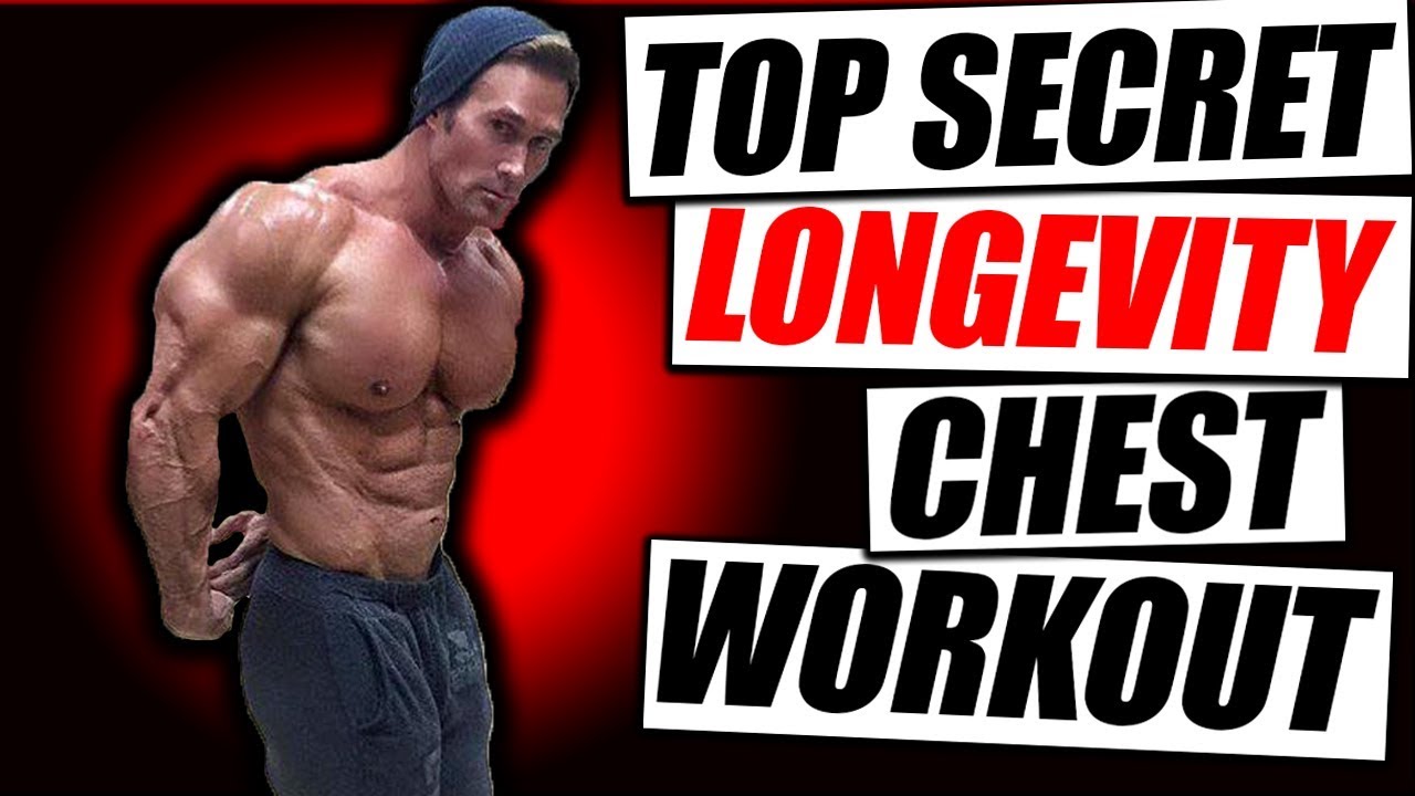 Top Secret Chest Workout For Longevity