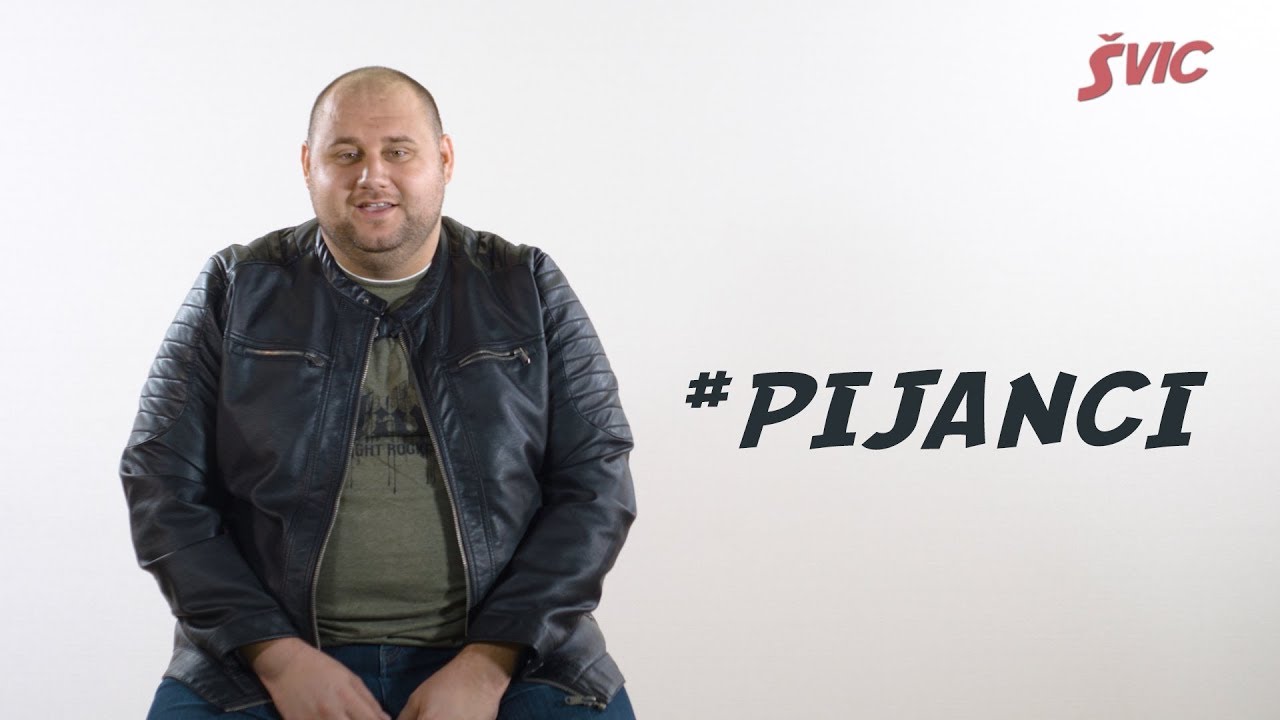 ŠVIC: Pijanci #1