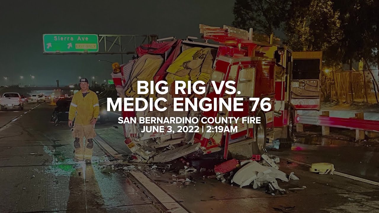 Big Rig vs. Medic Engine 76