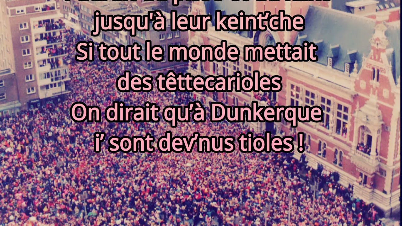 Carnaval de Dunkerque, intégrale paroles