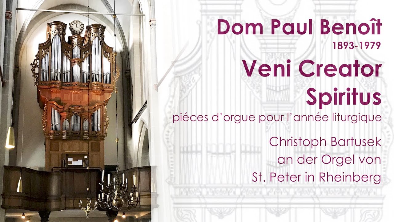 Dom Paul Benoît (1893-1879) | Veni Creator Spiritus | Pièces d'orgue pour l'année liturgique
