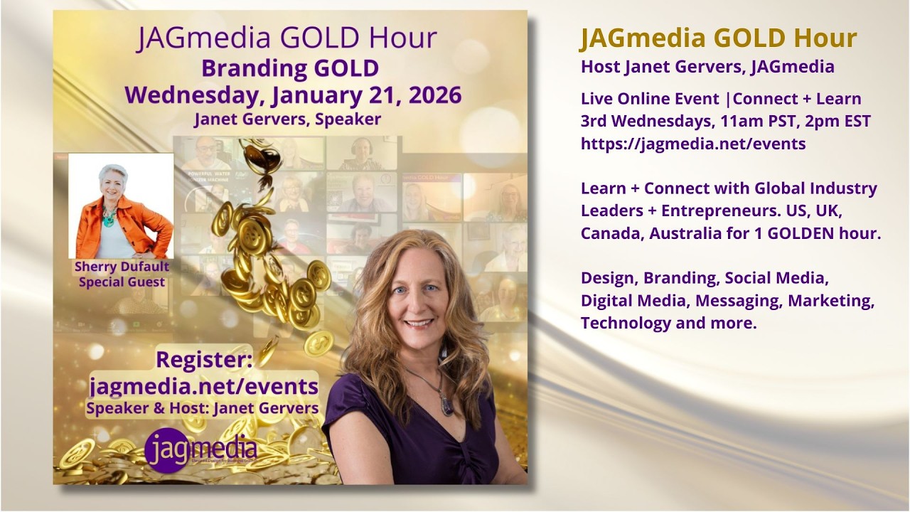 JAGmedia GOLD Hour  Branding Gold with Janet Gervers