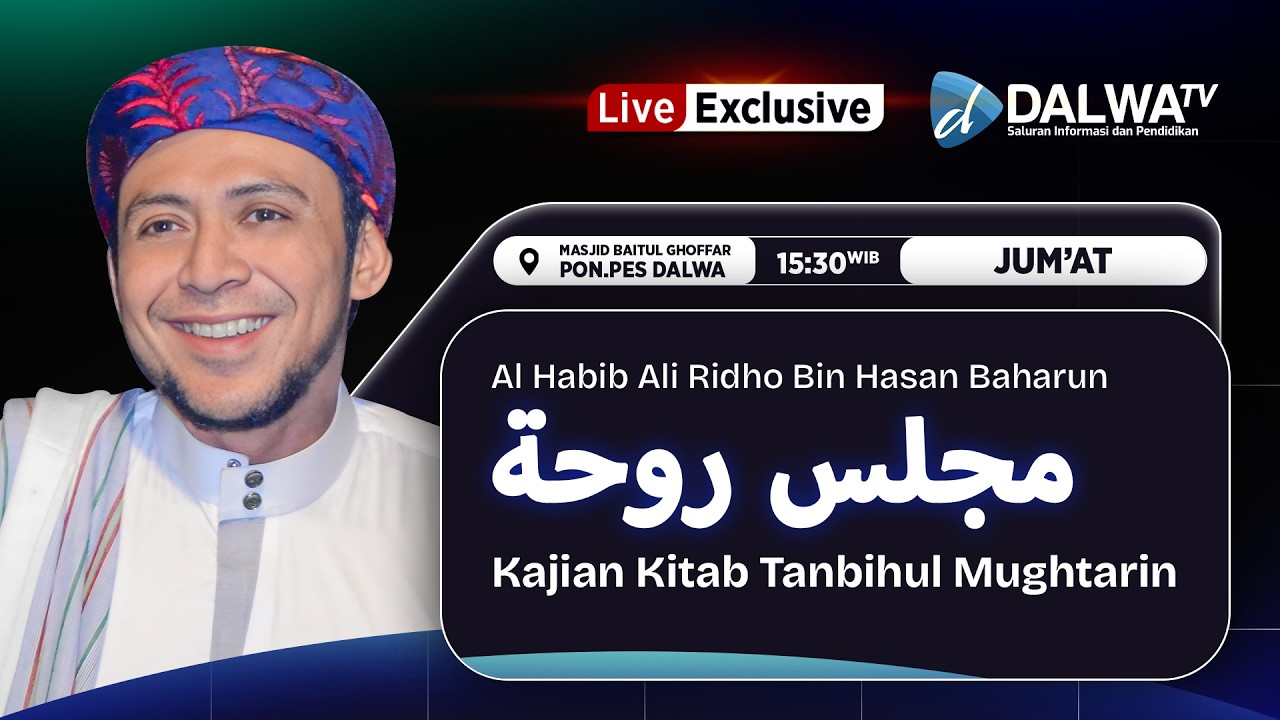 🔴LIVE EXCLUSIVE || PEMBACAAN SHOLAWAT FATIMIYYAH & KAJIAN KITAB TANBIHUL MUGHTARRIN DI PONPES DALWA