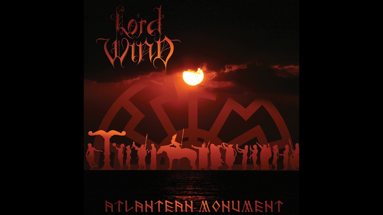 Lord Wind - Atlantean Monument (Full Album)