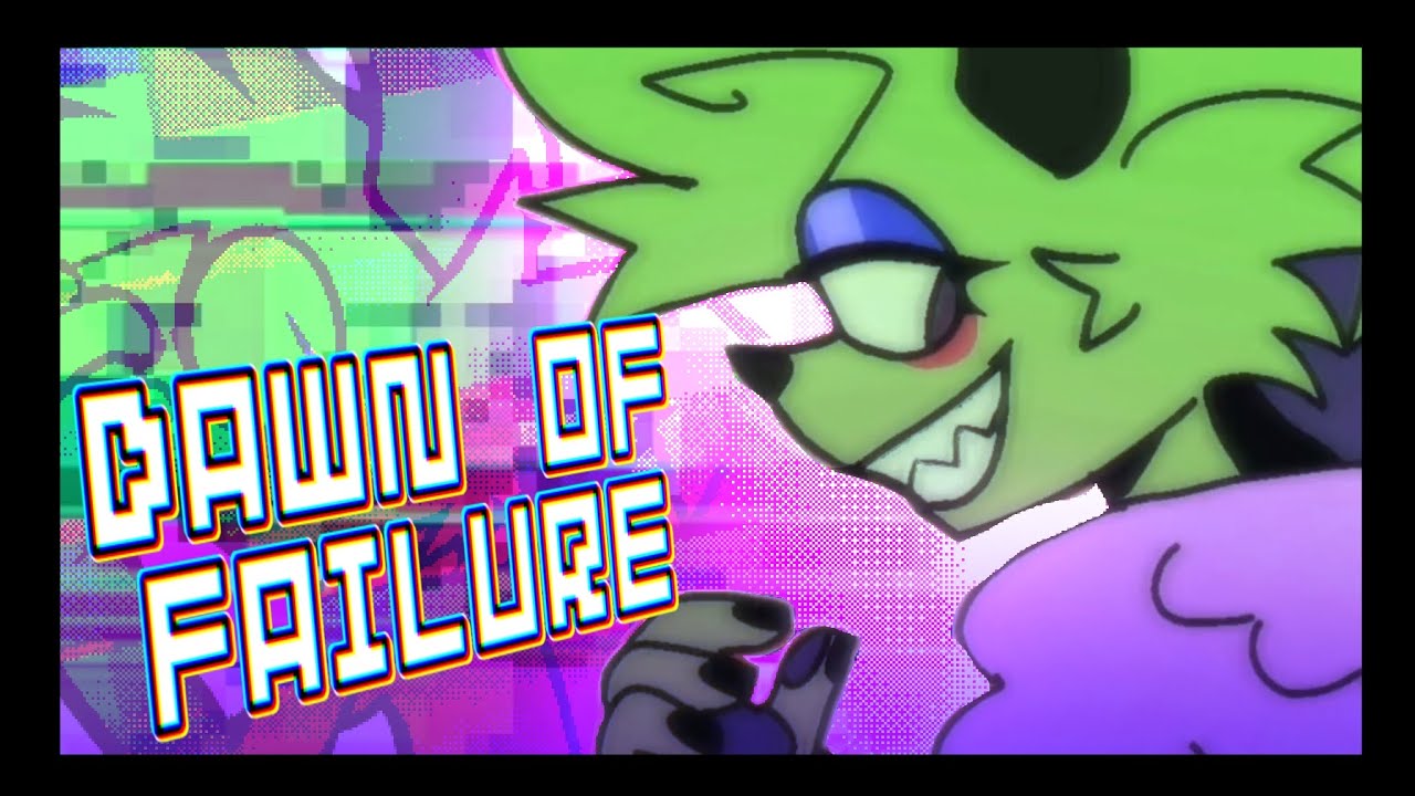 DAWN OF FAILURE //animation meme (FW)