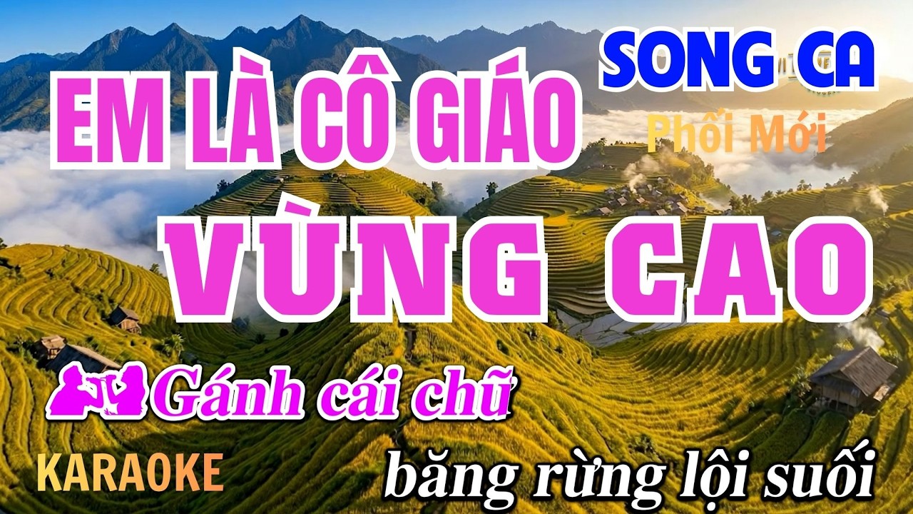 EM LÀ CÔ GIÁO VÙNG CAO Karaoke Song Ca | Trữ Tình Quê Hương | Phối Mới | Vĩ Nguyễn Beat