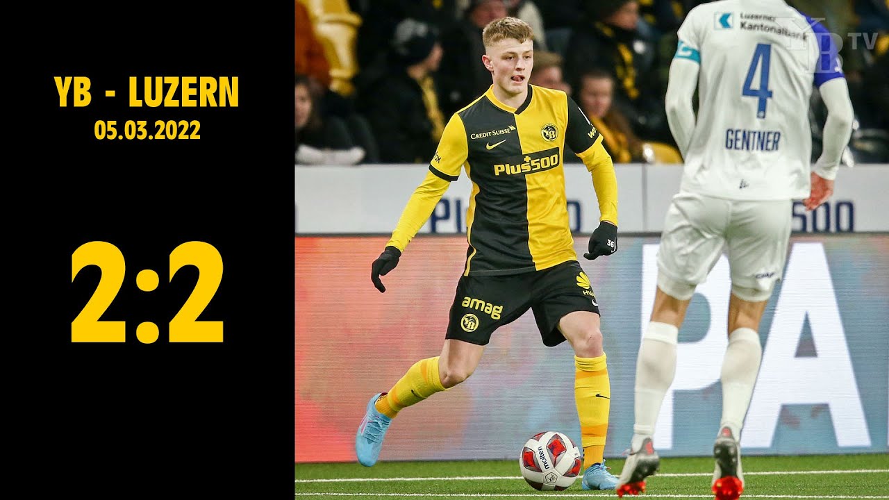 YB - Luzern (2:2), 05.03.2022 | Credit Suisse Super League