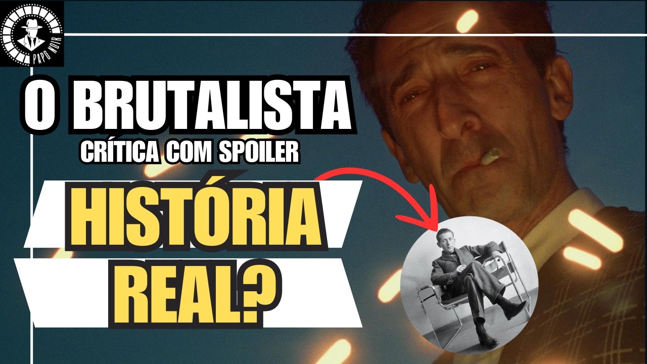 O Brutalista | Cr&iacute;tica com Spoiler #OBrutalista #AdrienBrody #Cinema #Cr&iacute;tica #oscar2025
