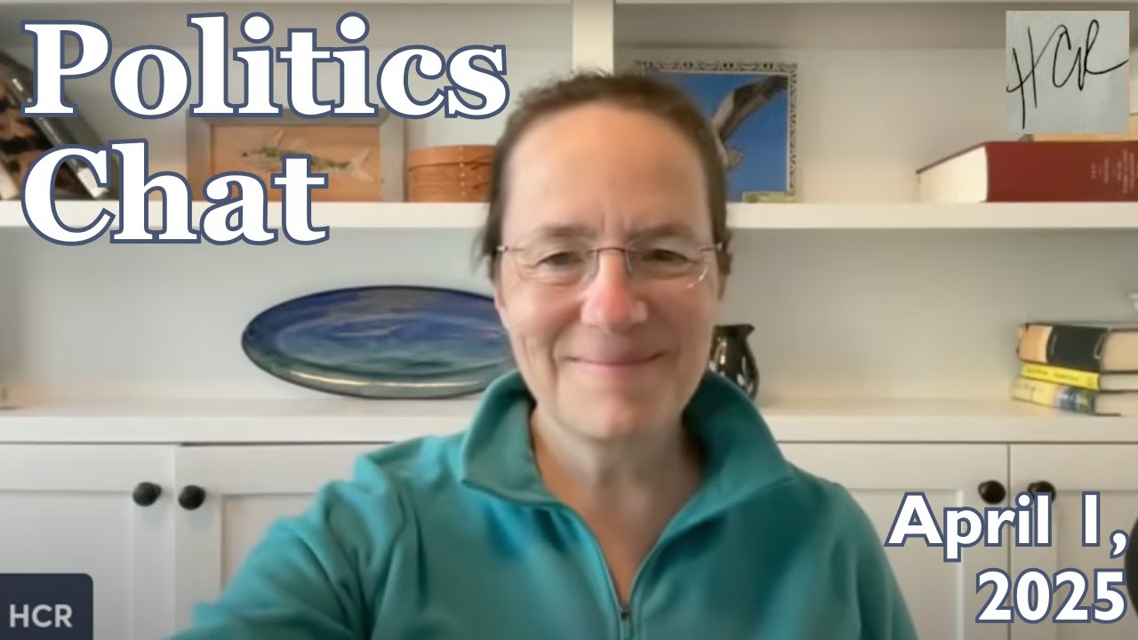Politics Chat, April 1, 2025