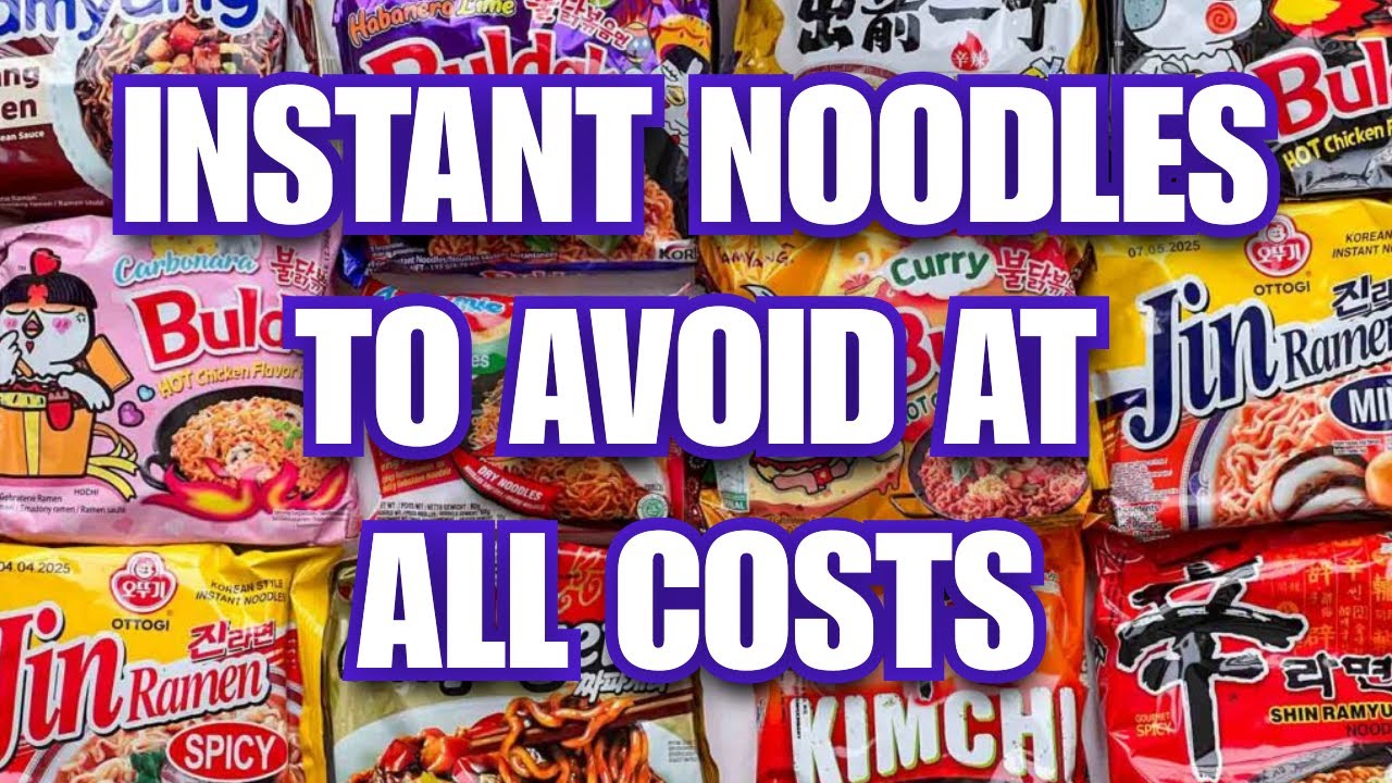 7 Instant Noodles to AVOID at All Costs (And 2 Safe Picks)