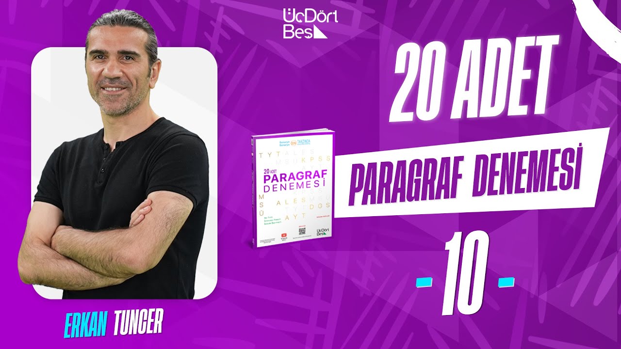 345 YAYINCILIK 20 ADET PARAGRAF DENEMESİ | 10 ERKAN TUNÇER