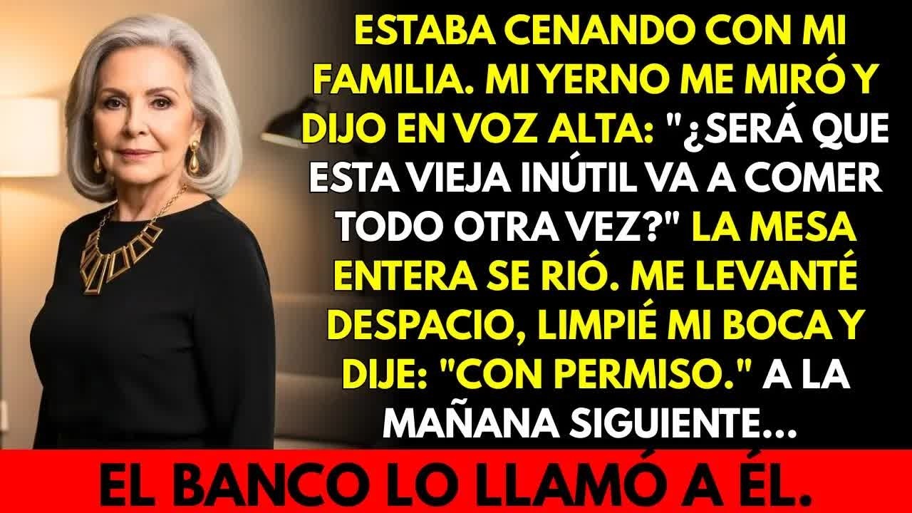 Mi yerno gritó： “¿esta vieja inútil otra vez？”… me fui, y mi respuesta al día siguiente lo conge