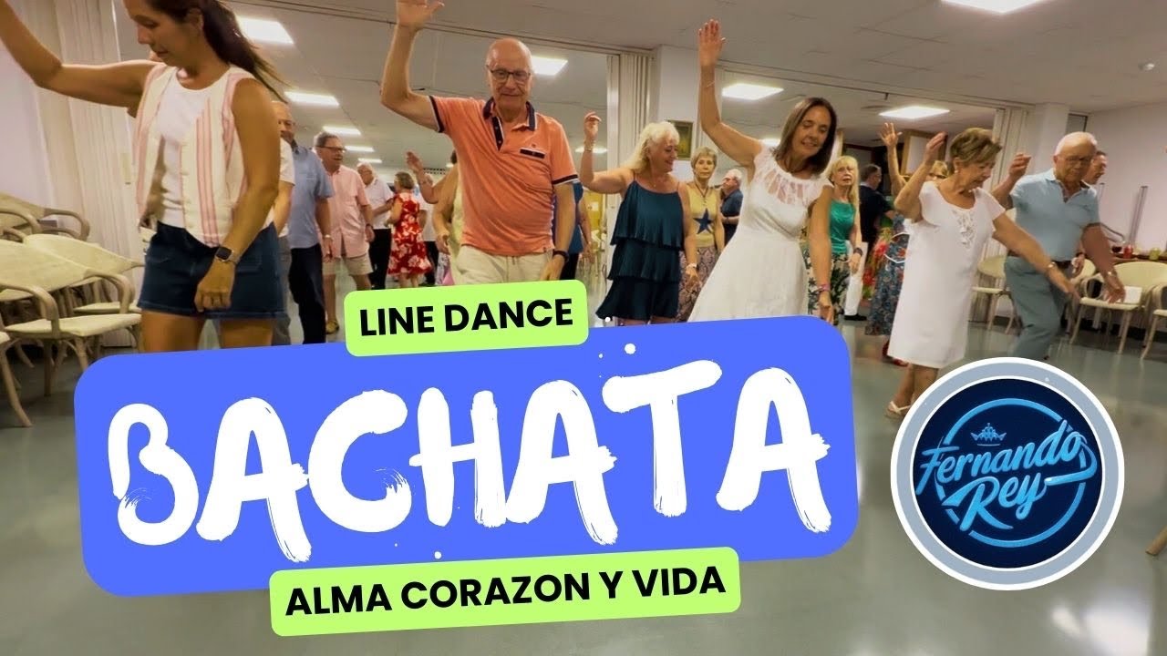 Alma , Corazón y Vida ( Bachata ) ★ Baile en Linea ★ Line Dance ★ Ballo di Gruppo ★