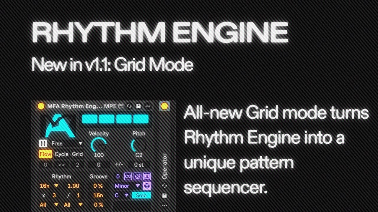 New In Rhythm Engine: Grid Mode