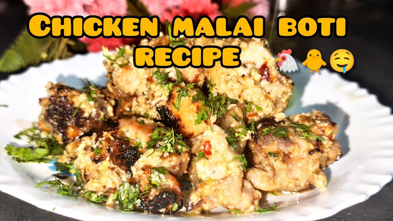 Chicken Malai Boti🍗 recipe 😋|Best for family dinner 🎉 🥳|#trendingvideo #chickenmalaibotirecipe 