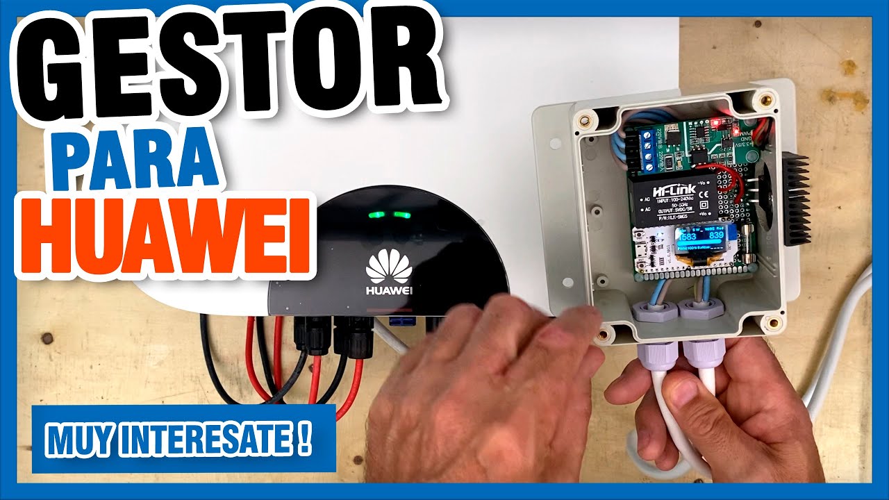 Tu Gestor de excedentes para inversor Huawei