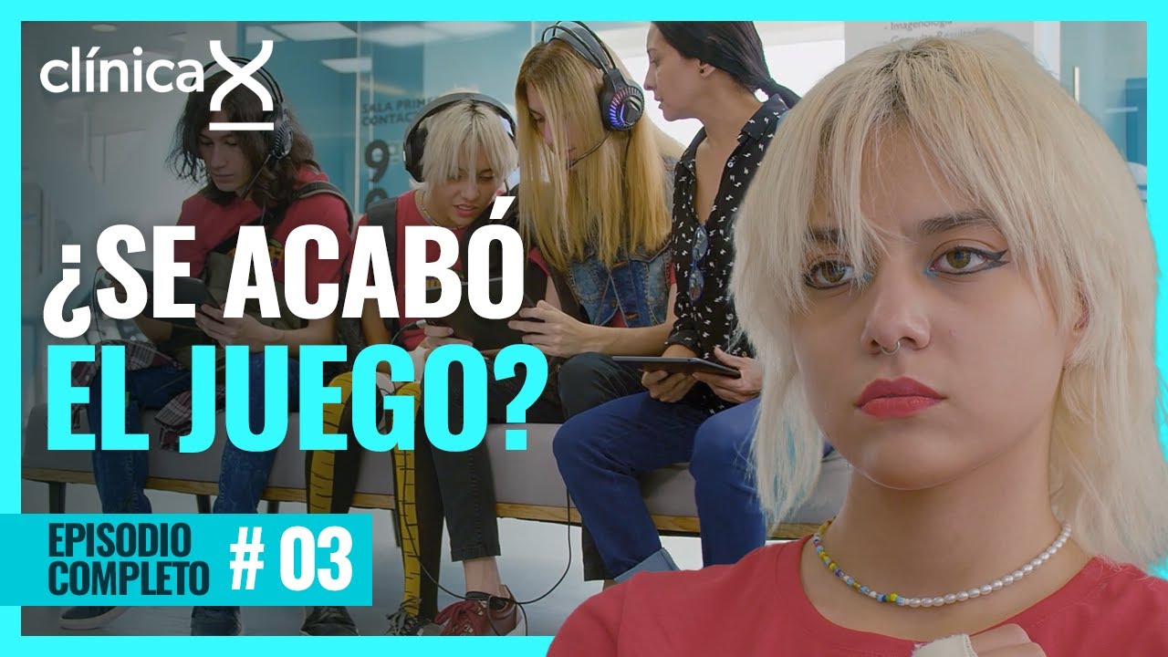 Una profesional de e-sports, no podría volver a jugar | Episodio Completo 3, Temporada 2 | Clínica X