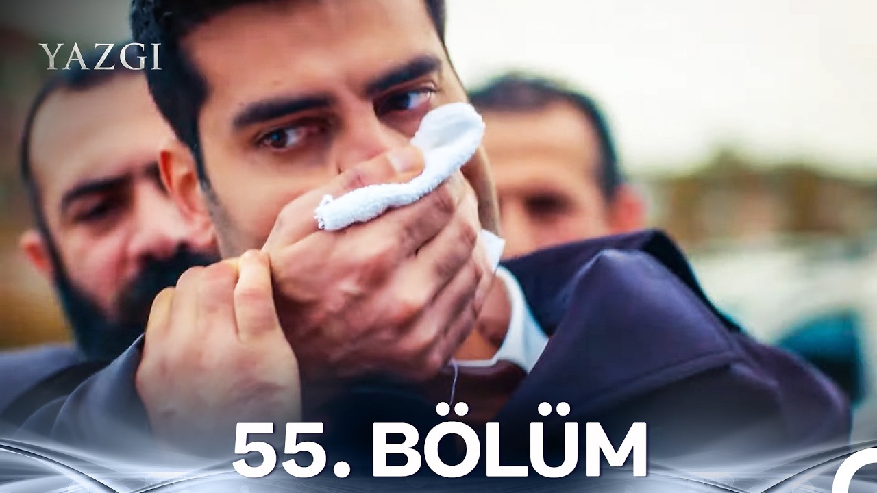 Yazgı 55. B&ouml;l&uuml;m