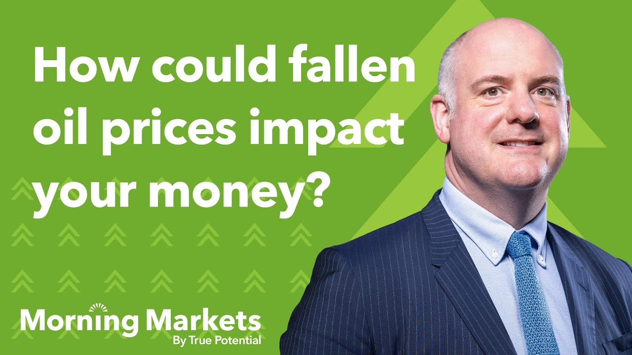 How could fallen oil prices impact your money? | Morning Markets