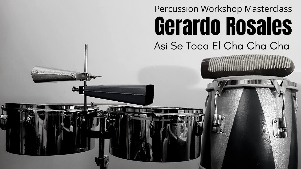 Como Tocar Cha Cha Cha en el Timbal y la Conga - GERARDO ROSALES #Timbal #Workshop #Conga #Guiro