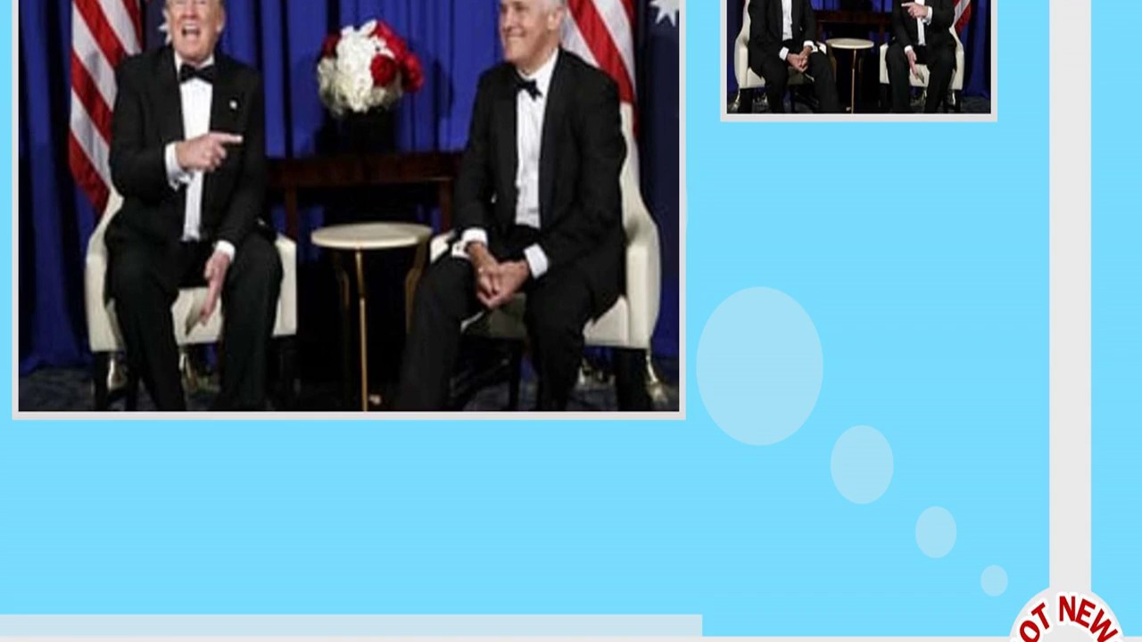 The Leaked Transcript Of Turnbull S Call With Trump Shows Him At His Worst