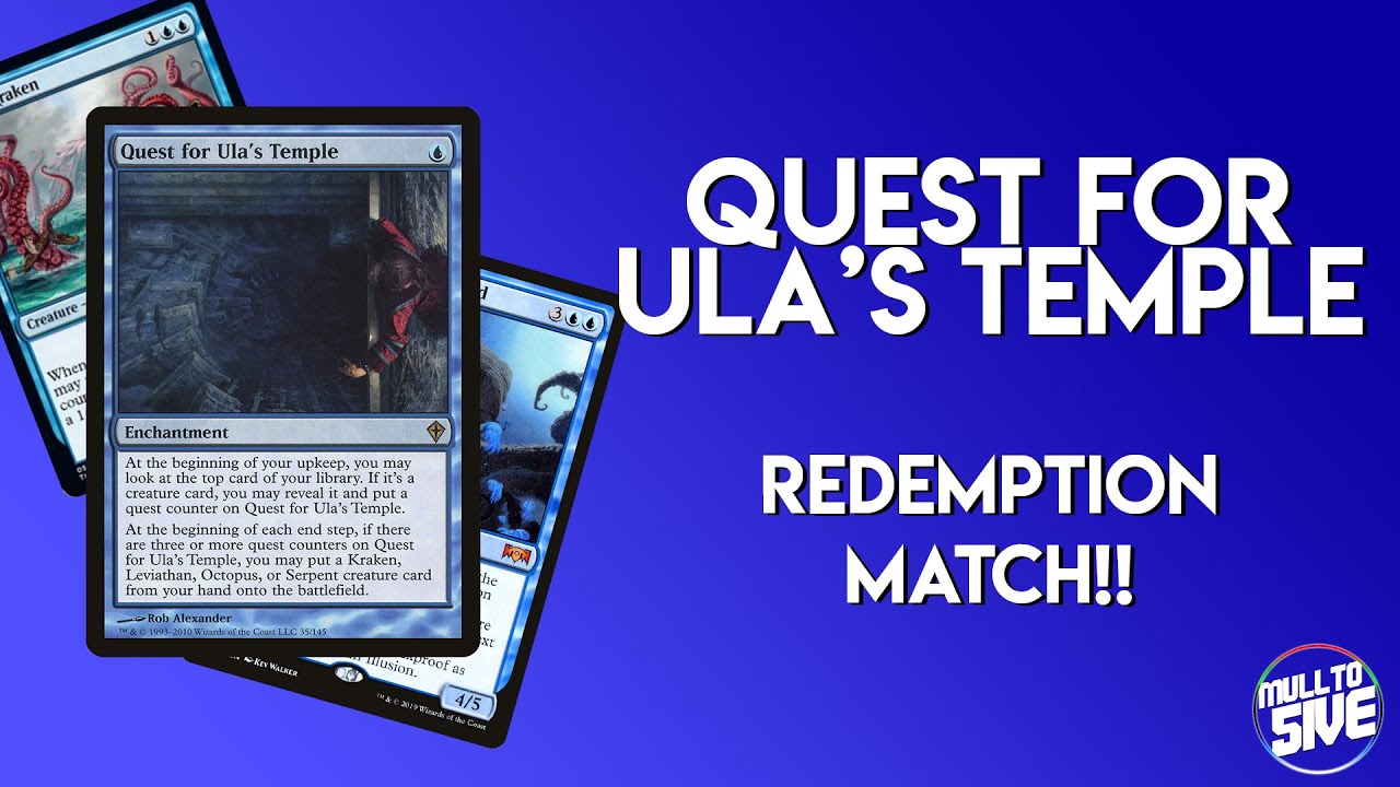 Quest for Ula's Temple Redemption Match!! (Deck Tech & Gameplay)