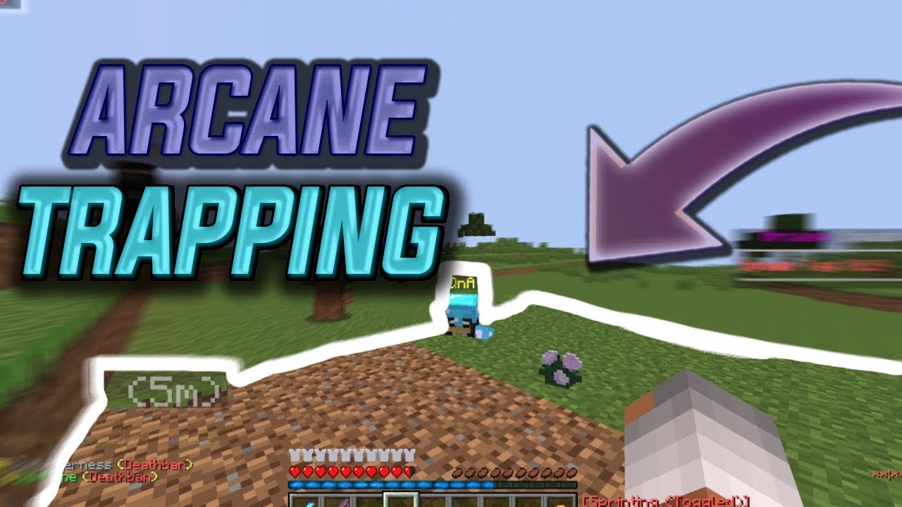 [Arcane] SOTW + TRAPPING SO MUCH WITH INSANE TRAP (Minecraft HCF)