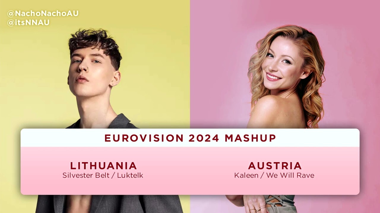Luktelk / We Will Rave Mashup 🇱🇹 🇦🇹 Eurovision 2024