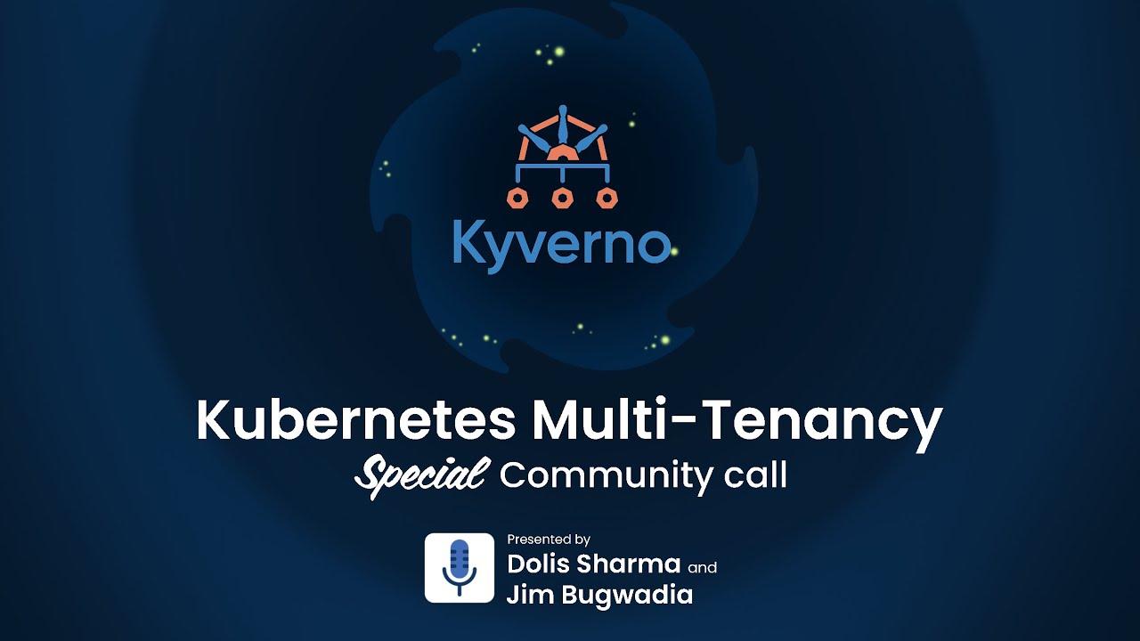 An introduction to Kyverno...from its own creators!