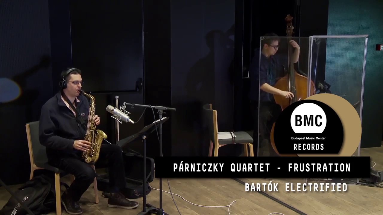 PÁRNICZKY QUARTET - BARTÓK ELECTRIFIED: FRUSTRATION