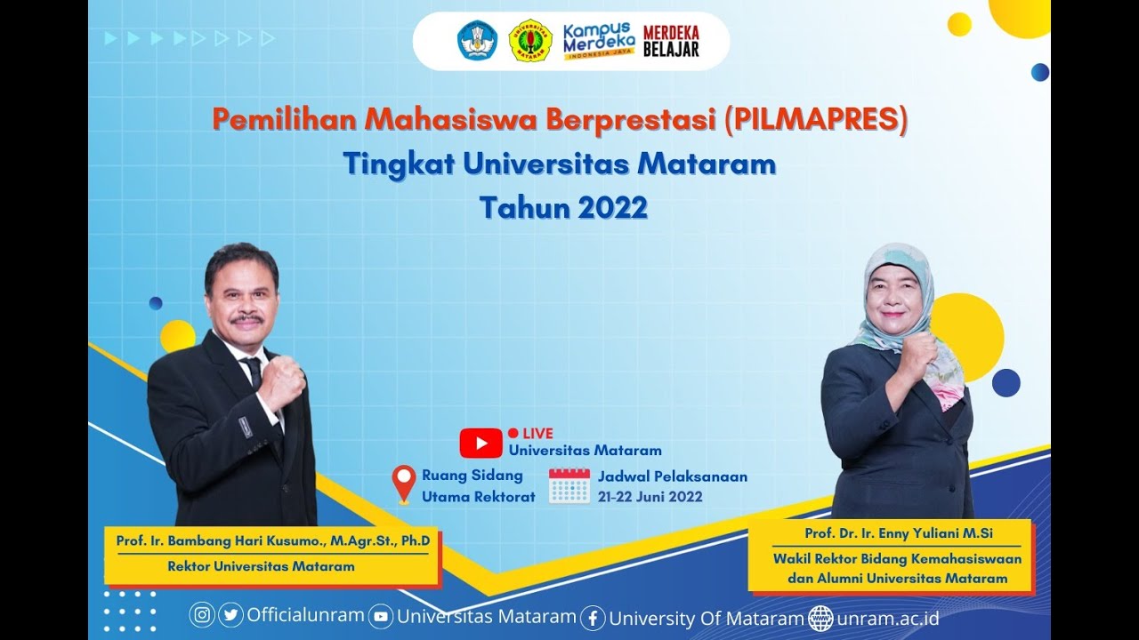 Pemilihan Mahasiswa Berprestasi (PILMAPRES) Tingkat Universitas Mataram Tahun 2022