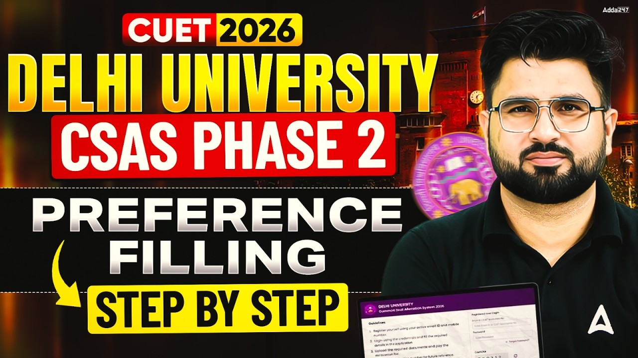 How To Fill Delhi University CSAS Portal Phase-2 | Step By Step Form Filling DU CSAS Phase 2