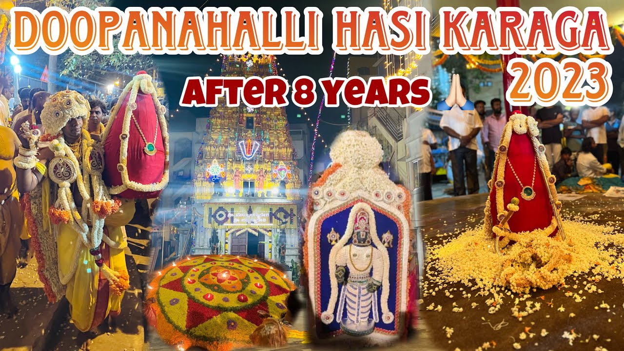 DOOPANAHALLI HASI KARAGA 2023🙏🏻￼| 8 ವರ್ಷದ ನಂತರ ದೂಪನಹಳ್ಳಿ ಹಸಿ ಕರಗ