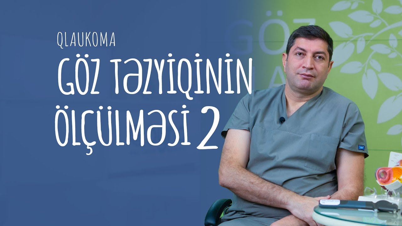 [Qlaukoma 8] Gözdaxili təzyiqin digər ölçülmə metodları #RafadarXalilov #Qlaukoma